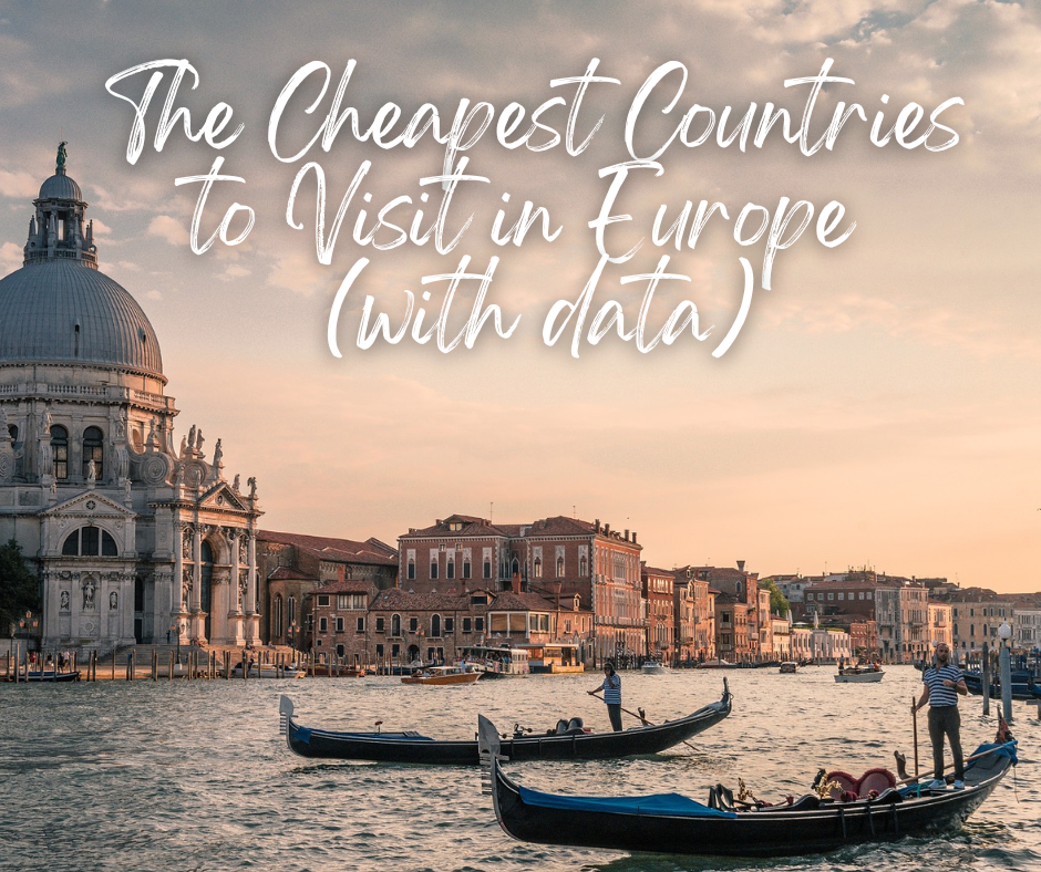 14-cheapest-countries-to-visit-in-europe-and-why-you-should-visit-each