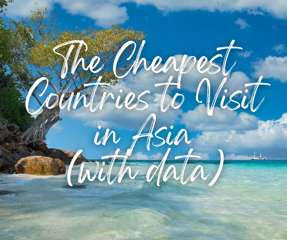 asia cheapest countries to visit